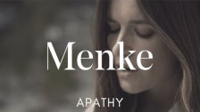Menke 'Apathy' music video
