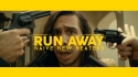 Naive New Beaters 'Run Away' Music Video