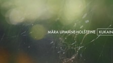 M?ra Upmane-Holteine 'Kukain?tis' music video