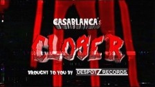 Casablanca 'Closer' music video