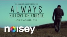 Killswitch Engage 'Always' music video