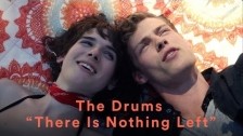 The Drums 'There is Nothing Left' music video