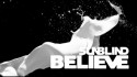Sunblind 'Believe' Music Video