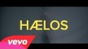 Haelos 'Dust' Music Video