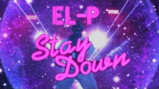 EL-P 'Stay Down' music video