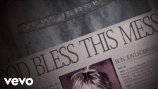 Bon Jovi 'God Bless This Mess' music video