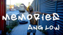Ang Low 'Memories' Music Video