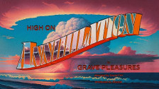 Grave Pleasures 'High On Annihilation' music video
