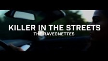 The Raveonettes 'Killer In The Streets' music video