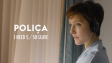 Poliça 'I Need $ / So Leave' music video
