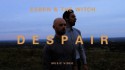 Esben And The Witch 'Despair' Music Video
