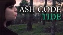 Ash Code 'Tide' Music Video