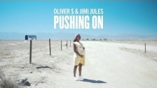 Oliver $ & Jimi Jules 'Pushing On' music video