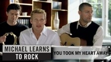 Michael Learns To Rock 'You Took My Heart Away' music video
