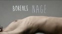 Boreals 'Nage' Music Video