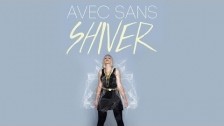 Avec Sans 'Shiver' music video