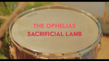 The Ophelias 'Sacrificial Lamb' music video