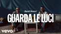 Dutch Nazari 'Guarda le luci' music video