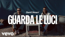 Dutch Nazari 'Guarda le luci' music video