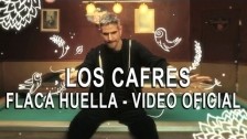 Los Cafres 'Flaca huella' music video
