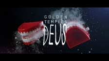 Golden Temples 'Deus' music video