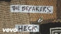 HECK 'The Breakers' Music Video