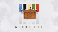 Alex Goot 'This Kiss' music video