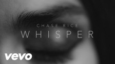 Chase Rice 'Whisper' music video