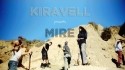 Kiravell 'Mire' Music Video
