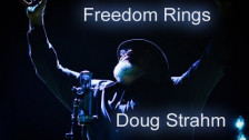 Doug Strahm 'Freedom Rings' music video