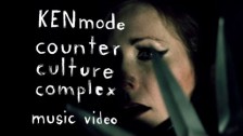 KEN Mode 'Counter Culture Complex' music video