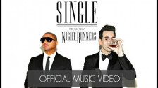 NightRunners 'Single' music video
