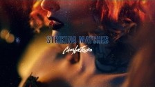 Cover Your Tracks 'Striking Matches' music video