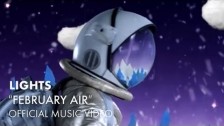 Lights 'February Air' music video