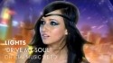 Lights 'Drive My Soul' Music Video