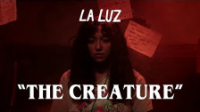 La Luz 'The Creature' music video