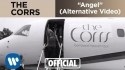 The Corrs 'Angel (Alternative Video)' Music Video