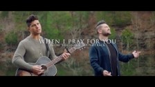 Dan and Shay 'When I Pray For You' music video