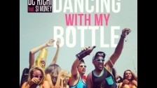 DC Richi 'Dancing With My Bottle' music video