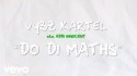 Vybz Kartel 'Do Di Maths (Wah Do You)' Music Video