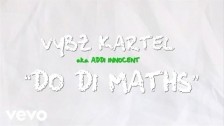 Vybz Kartel 'Do Di Maths (Wah Do You)' music video