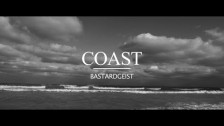 Bastardgeist 'Coast' music video
