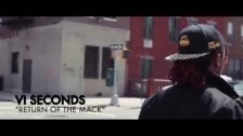 VI Seconds 'Return Of The Mack' music video