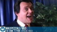 Max Pezzali 'Fai come ti pare' music video