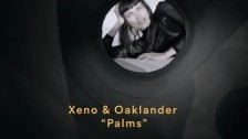 Xeno & Oaklander 'Palms' music video