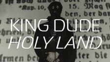 King Dude 'Holy Land' music video