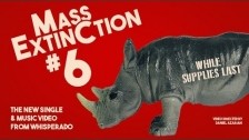 Whisperado 'Mass Extinction No. 6' music video