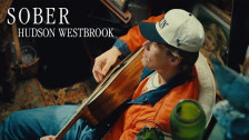 Hudson Westbrook 'Sober' music video
