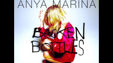 Anya Marina 'Broken Bottles' music video
