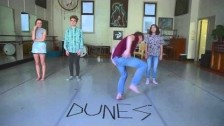 Dunes 'Alright' music video